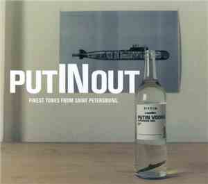 Various - putINout (Finest Tunes From Saint Petersburg)