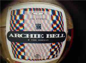 Archie Bell & The Drells - Soul Stirrers