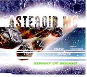 Asteroid MC - Speed Of Sound