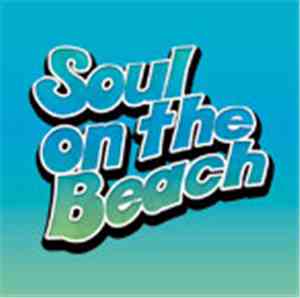 Bobby & Steve - Soul On The Beach