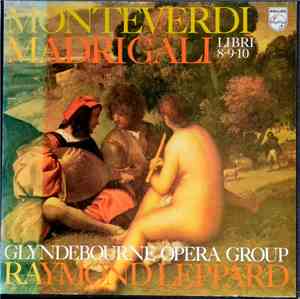 Claudio Monteverdi, Raymond Leppard, Glyndebourne Festival Chorus, The Ambr ...