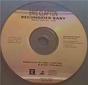 Eric Clapton - Reconsider Baby