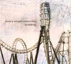 Every Single Saturday - Building
