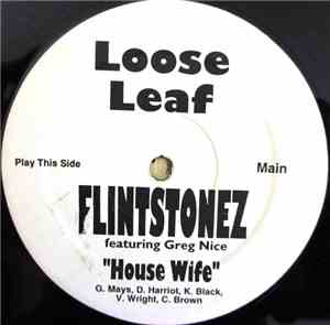 Flintstonez Featuring Greg Nice - House Wife