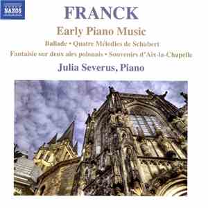 Franck, Julia Severus - Early Piano Music