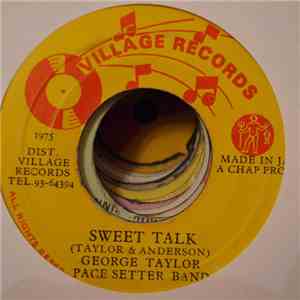 George Taylor  - Sweet Talk