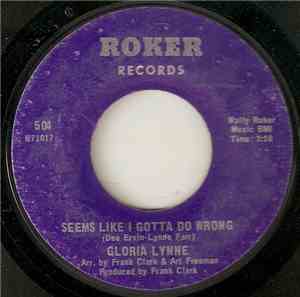 Gloria Lynne - Seems Like I Gotta Do Wrong