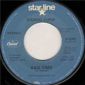 Grand Funk - Bad Time