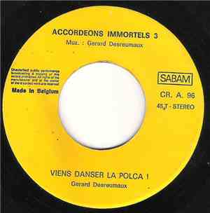 Gérard Desreumaux Et Son Accordéon - Viens Danser La Polca