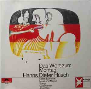 Hanns Dieter Hüsch - Das Wort Zum Montag