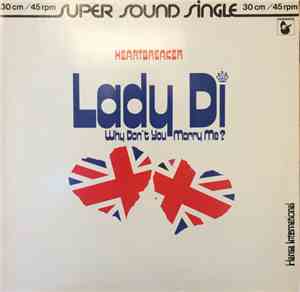 Heartbreaker  - Lady Di (Why Don't You Marry Me?)