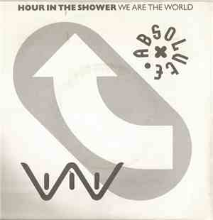 Hour In The Shower - We Are The World