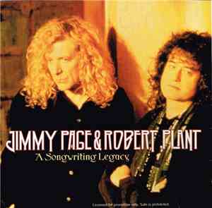 Jimmy Page And Robert Plant - A Songwriting Legacy