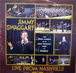Jimmy Swaggart With Dwain Johnson And The Jimmy Swaggart Band - Live From N ...