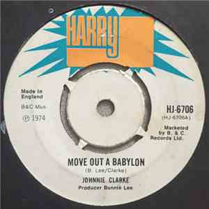 Johnnie Clarke - Move Out A Babylon