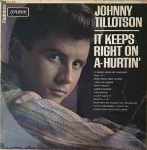 Johnny Tillotson - It Keeps Right On A-Hurtin'