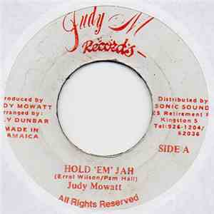 Judy Mowatt - Hold 'Em' Jah