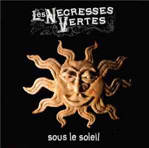 Les Negresses Vertes - Sous Le Soleil