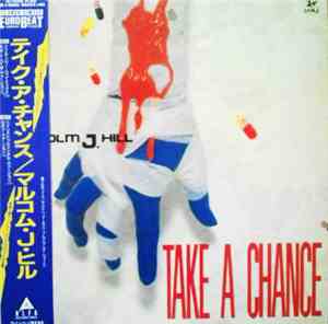 Malcolm J. Hill - Take A Chance