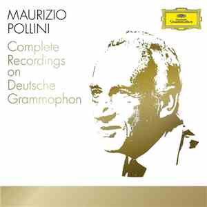 Maurizio Pollini - Complete Recordings On Deutsche Grammophon