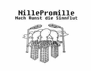 NillePromille - Nach Runst Die Sinnflut