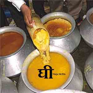Ninja McTits - घी