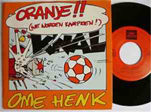 Ome Henk - Oranje!! (We Worden Kampioen!)