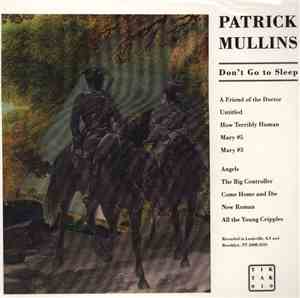 Patrick Mullins - Don't Go To Sleep