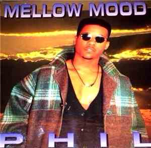 Phil - Mellow Mood