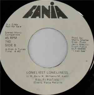Ralfi Pagan - Just For A Little While / Loneliest Loneliness
