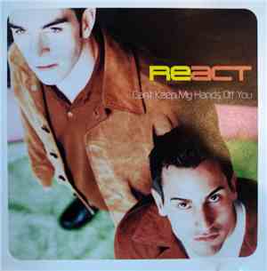 React  - Can't Keep My Hands Off You