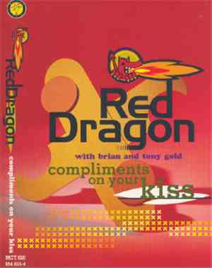 Red Dragon - Compliments On Your Kiss