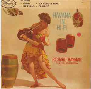 Richard Hayman And His Orchestra - Havana In Hi-Fi