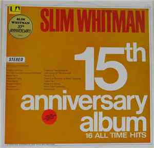 Slim Whitman - 15th Anniversary Album