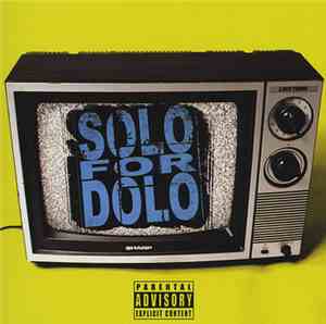 Solo For Dolo - The Truth For The Youth