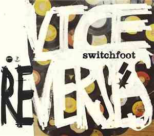 Switchfoot - Vice Re-Verses