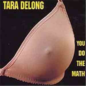 Tara Delong - You Do The Math