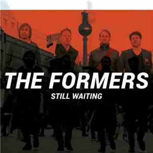 The Formers - Still Waitin (George Preston Remixes)