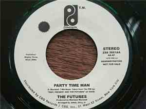 The Futures - Party Time Man