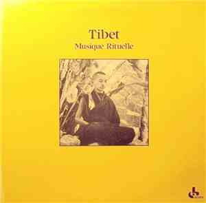 The Gelugpa Sect / The Nyingmapa Sect - Tibet Musique Rituelle