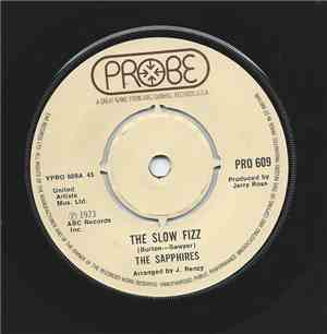 The Sapphires  - The Slow Fizz