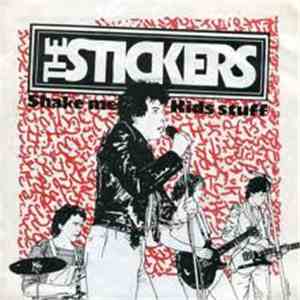 The Stickers  - Shake Me / Kids Stuff