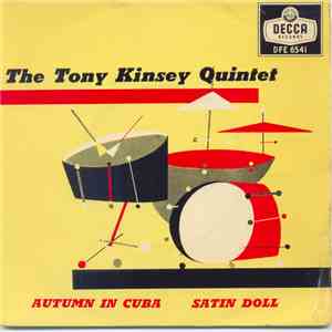 The Tony Kinsey Quintet - Autumn In Cuba
