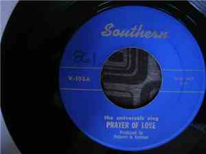 The Universals - Prayer Of Love / Have Mercy Baby