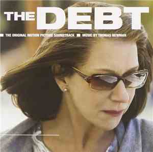 Thomas Newman - The Debt (The Original Motion Picture Soundtrack)