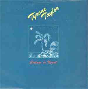 Tyrone Taylor - Cottage In Negril