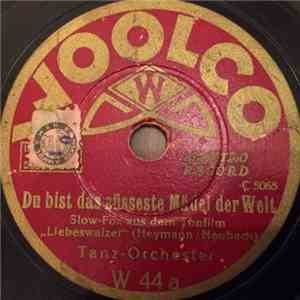 Unknown Artist - Du Bist Das Süsseste Mädel Der Welt / Die Hydropaten