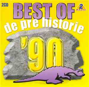 Various - Best Of De Pre Historie '90