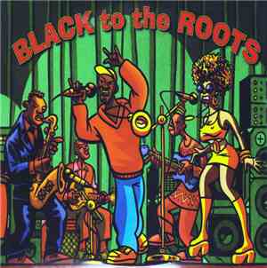 Various - Black To The Roots
