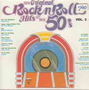Various - The Original Rock 'N' Roll Hits Of The 50's Vol. 3